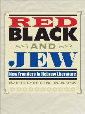 cover image of Red, Black, and Jew: New Frontiers in Hebrew Literature